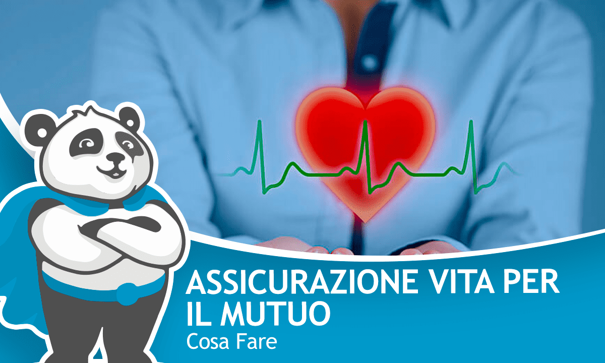 assicurazione-vita-mutuo-cosa-fare